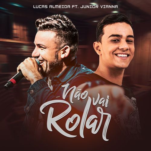 Não Vai Rolar (feat. Junior Vianna)_poster_image