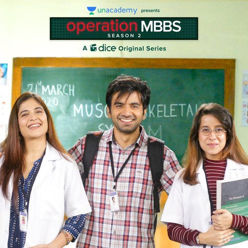 Operation Mbbs Season 2 (a Dice Media Original Series)