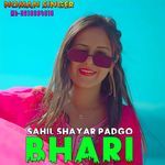 Sahil Shayar Padgo Bhari