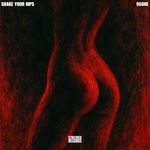 Shake Your Hips