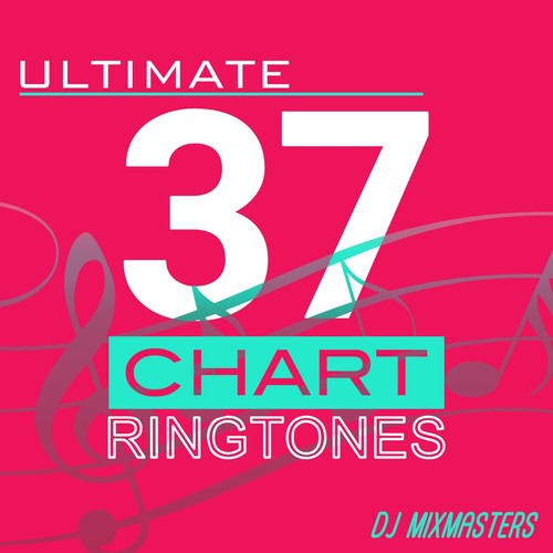 Ultimate Classic Chart Ringtones #37