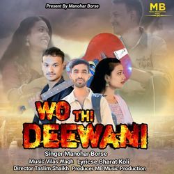 Wo Thi Deewani