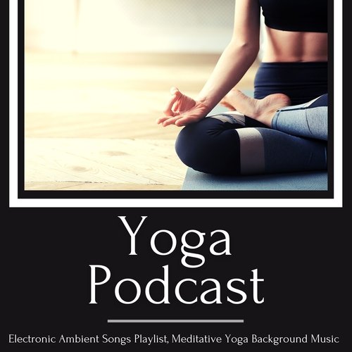 Yoga Playlist