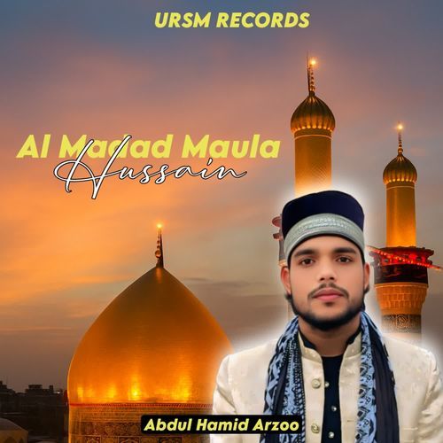 Al Madad Maula Hussain 2