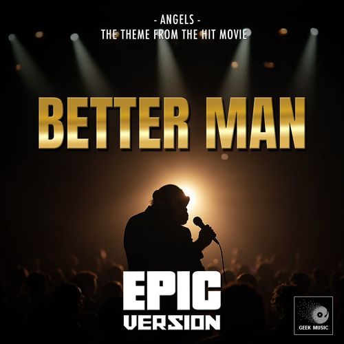 Angels (From "Better Man Trailer") (Epic Version)_poster_image