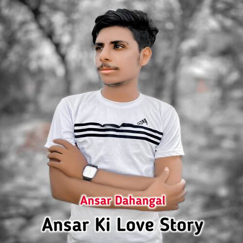 Ansar Ki Love Story