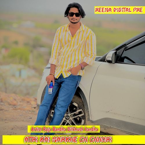 Atri Kai Narkhe Ch Chhori