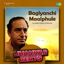 Baglyanchi Maalphule - Jhankar Beats-XTAvbjJVYkQ