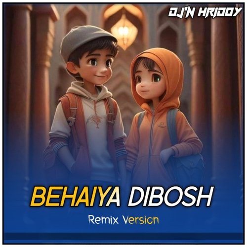 Behaiya Dibosh (Indian - DJ)