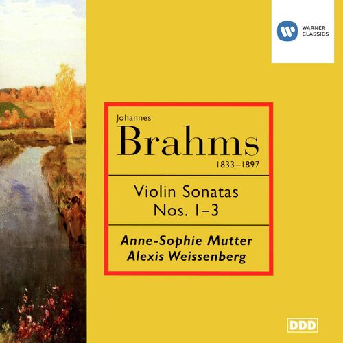 Brahms: Violin Sonatas Nos. 1 - 3