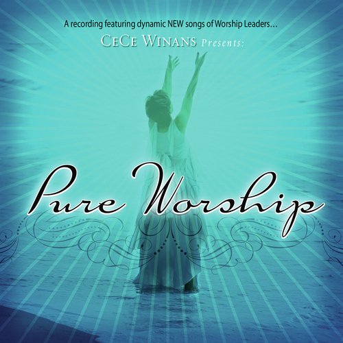 CeCe Winans Presents Pure Worship_poster_image