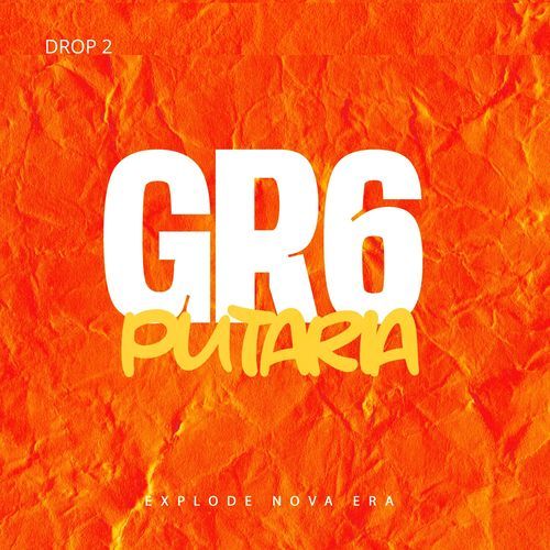 DROP 02: GR6 PUTARIA 