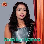 Dada Kar Madwa