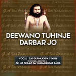 Deewano Tuhinje Darbar Jo