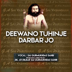 Deewano Tuhinje Darbar Jo