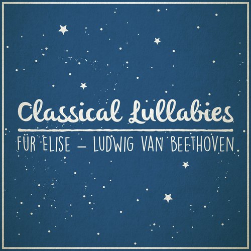 Für Elise (Lullaby Rendition)_poster_image