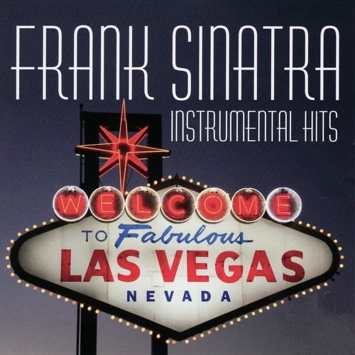 Frank Sinatra - Instrumental Hits