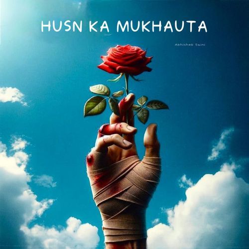 HUSN KA MUKHAUTA