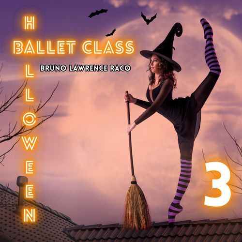 Halloween Ballet Class, Vol. 3