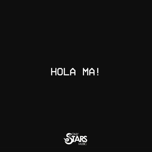 Hola Ma! - Song Download from Hola Ma! @ JioSaavn