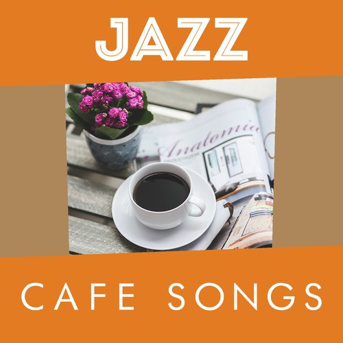 Jazz Cafe Songs