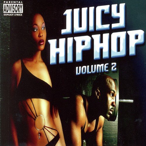 Juicy Hip Hop, Vol. 2