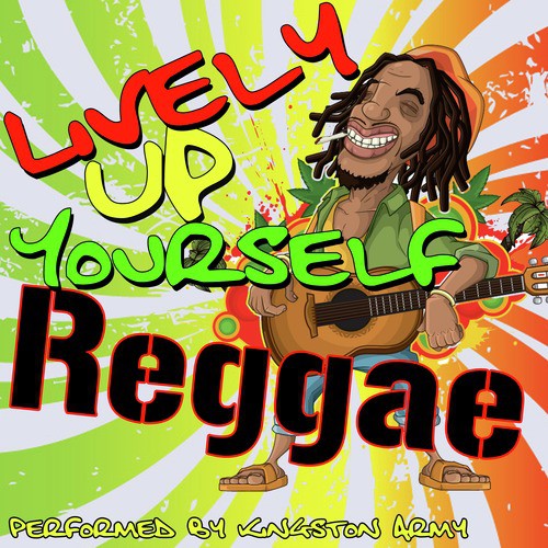Lively Up Yourself Reggae