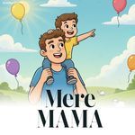 MERE MAMA