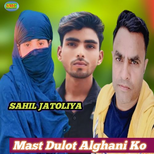 Mast Dulot Alghani Ko