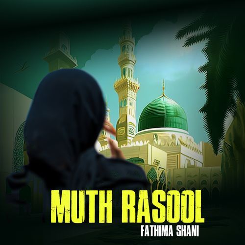 Muth Rasool