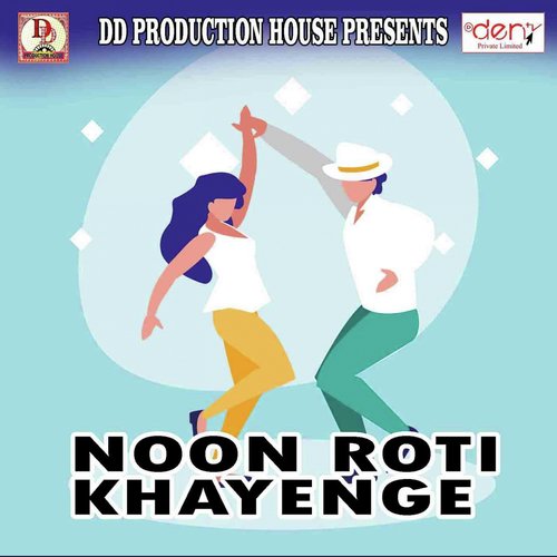 Noon Roti Khayenge_poster_image