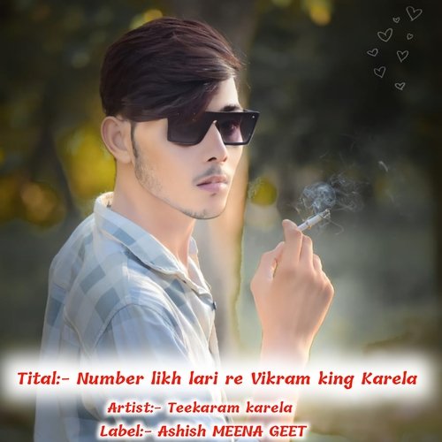 Number Likh Lari Re Vikram King Karela
