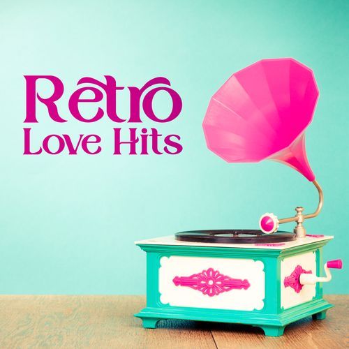 Retro Love Hits