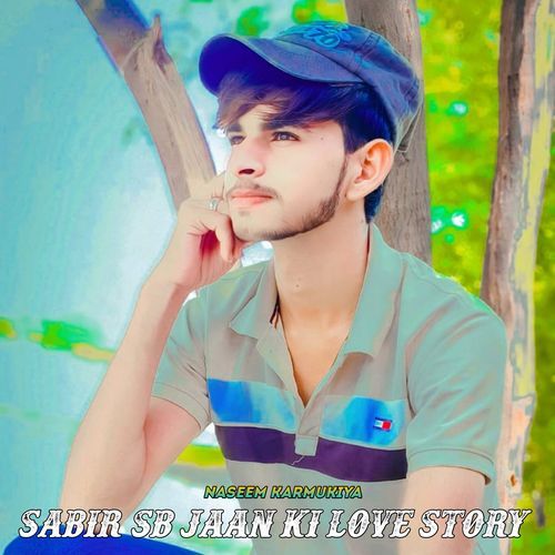 Sabir sb jaan ki love story