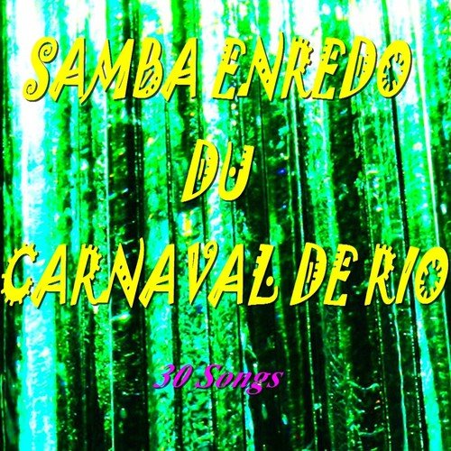 Samba Enredo du carnaval de Rio