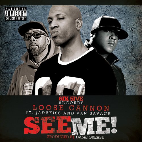See Me (feat. Jadakiss & Van Savage) cover art