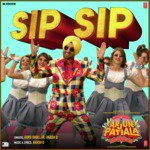 Sip Sip (From &quot;Arjun Patiala&quot;)