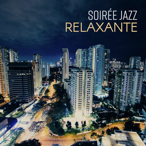 Soirée Jazz Relaxante