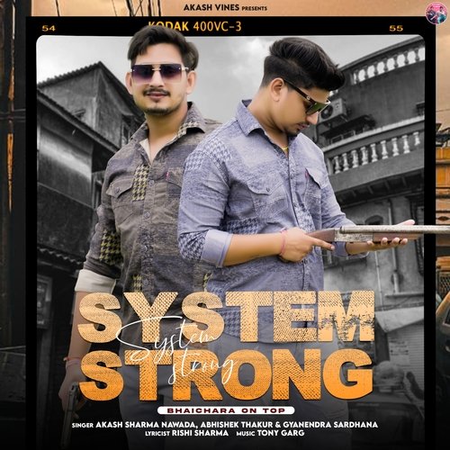 System Strong (Bhaichara on Top)