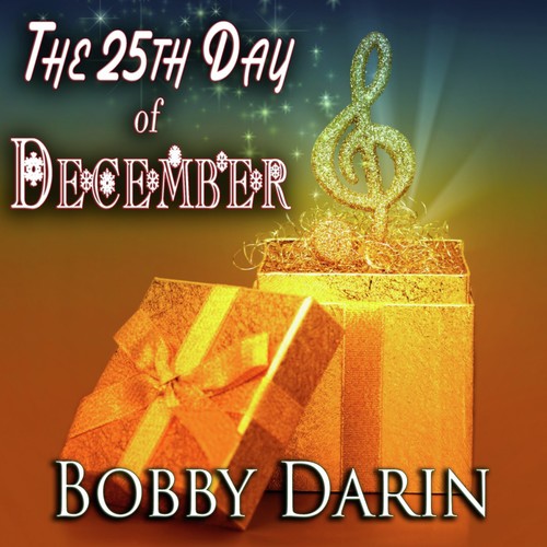 The 25th Day of December (Original Christmas Album)