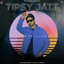 Tipsy Jatt-FFsYWj0Ae2k