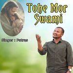 Tohe Mor Swami