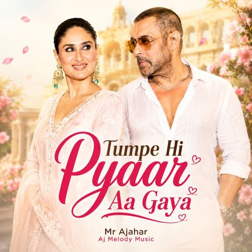 Tumpe Hi pyaar Aa Gaya