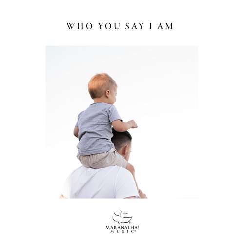 Who You Say I Am_poster_image