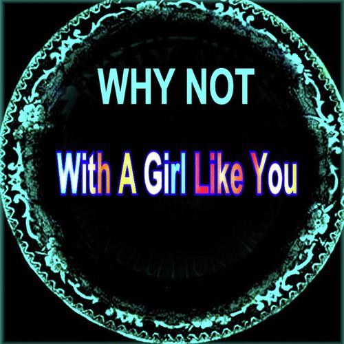With a Girl Like You (Radio Edit)