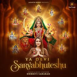 Ya Devi Sarvabhuteshu