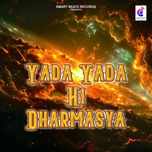 Yada Yada Hi Dharmasya