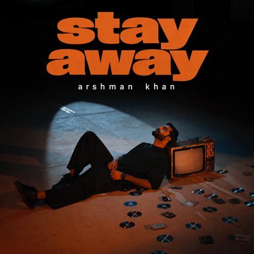 stay away