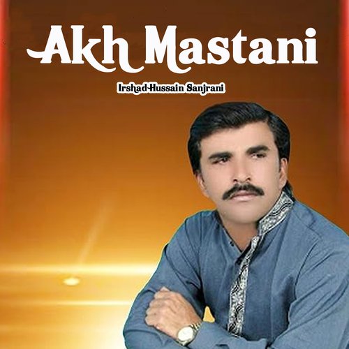 Akh Mastani