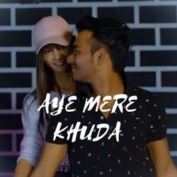 Aye mere khuda-F1lfAUd1eGc